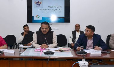मुख्य निर्वाचन अधिकारी प्रवीण गुप्ता ने प्रवर्तन एजेंसियों के साथ बैठक ली, एजेंसियो के नोडल अधिकारियों को दिशा—निर्देश